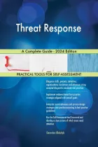 Product cover for Threat Response A Complete Guide - 2024 Edition