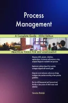 Product cover for Process Management A Complete Guide - 2024 Edition
