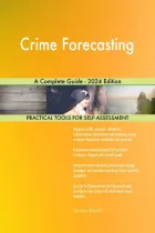 Product cover for Crime Forecasting A Complete Guide - 2024 Edition
