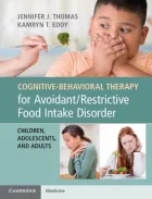 Product cover for Cognitive-Behavioral Therapy for Avoidant/Restrictive Food Intake Disorder