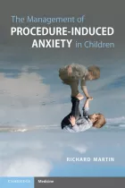 Product cover for The Management of Procedure-Induced Anxiety in Children