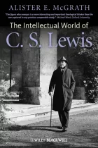 Product cover for The Intellectual World of C. S. Lewis