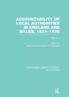 Product cover for Accountability of Local Authorities in England and Wales, 1831-1935 Volume 2 (RLE Accounting)