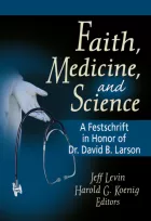 Product cover for Faith, Medicine, and Science