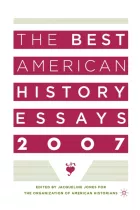 Product cover for The Best American History Essays 2007