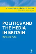 Product cover for Politics and the Media in Britain