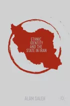 Product cover for Ethnic Identity and the State in Iran
