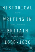 Product cover for Historical Writing in Britain, 1688-1830