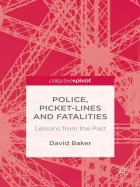 Product cover for Police, Picket-Lines and Fatalities