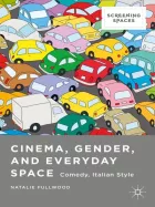 Product cover for Cinema, Gender, and Everyday Space