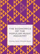 Product cover for The Economics of the Popular Music Industry