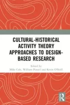 Product cover for Cultural-Historical Activity Theory Approaches to Design-Based Research
