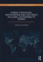 Product cover for Power, Procedure, Participation and Legitimacy in Global Sustainability Norms