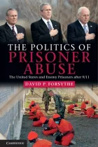 Product cover for The Politics of Prisoner Abuse
