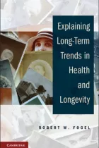 Product cover for Explaining Long-Term Trends in Health and Longevity