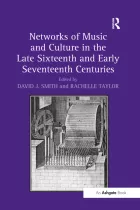 Product cover for Networks of Music and Culture in the Late Sixteenth and Early Seventeenth Centuries