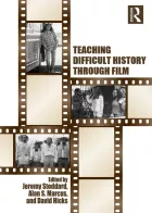 Product cover for Teaching Difficult History through Film