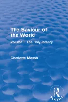 Product cover for The Saviour of the World (Routledge Revivals)