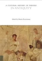 Product cover for A Cultural History of Theatre in Antiquity