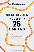 Product cover for The British Film Industry in 25 Careers