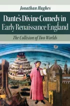 Product cover for Dante’s Divine Comedy in Early Renaissance England