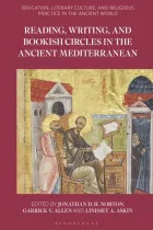 Product cover for Reading, Writing, and Bookish Circles in the Ancient Mediterranean