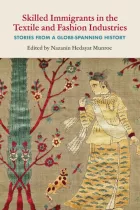 Product cover for Skilled Immigrants in the Textile and Fashion Industries
