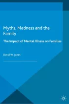 Product cover for Myths, Madness and the Family