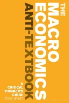 Product cover for The Macroeconomics Anti-Textbook