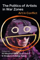 Product cover for The Politics of Artists in War Zones