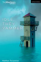 Product cover for Idle, They Yammer