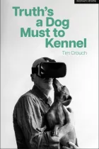Product cover for Truth’s a Dog Must to Kennel