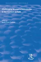 Product cover for Challenging Women's Orthodoxies in the Context of Faith