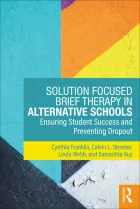 Product cover for Solution Focused Brief Therapy in Alternative Schools