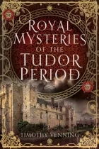 Product cover for Royal Mysteries of the Tudor Period