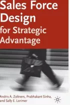 Product cover for Sales Force Design For Strategic Advantage