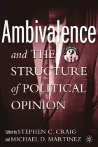 Product cover for Ambivalence and the Structure of Political Opinion