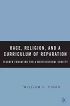 Product cover for Race, Religion, and A Curriculum of Reparation