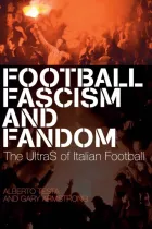 Product cover for Football, Fascism and Fandom