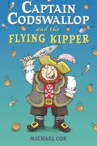 Product cover for Captain Codswallop and the Flying Kipper