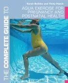 Product cover for The Complete Guide to Aqua Exercise for Pregnancy and Postnatal Health
