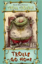 Product cover for Trolls Go Home!