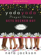 Product cover for The Yada Yada Prayer Group Gets Decked Out