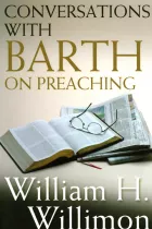 Product cover for Conversations with Barth on Preaching