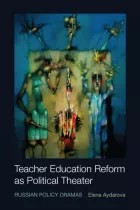 Product cover for Teacher Education Reform as Political Theater