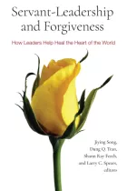 Product cover for Servant-Leadership and Forgiveness