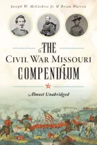 Product cover for The Civil War Missouri Compendium