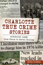 Product cover for Charlotte True Crime Series
