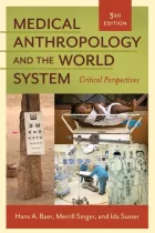 Product cover for Medical Anthropology and the World System