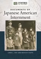 Product cover for Documents of Japanese American Internment